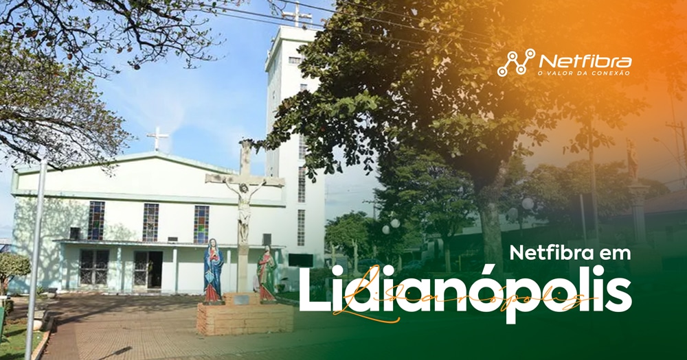 Netfibra em Lidianópolis - PR